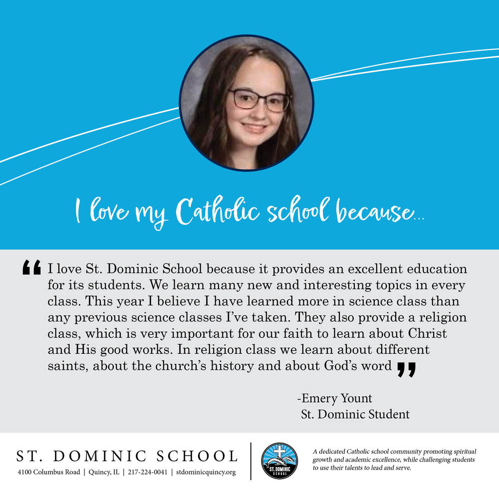Emery tells why she loves St. Dominic School.
