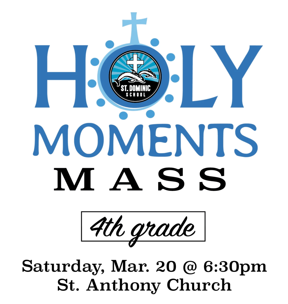 Holy Moment Mass 4th grade